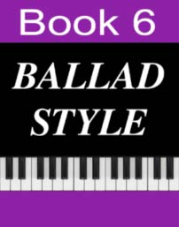 Piano For All, Book 6: Ballad Style
